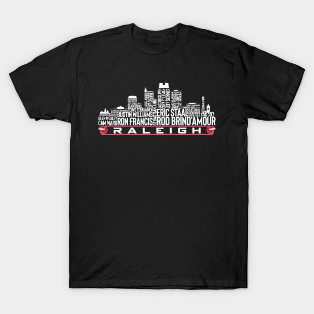 Carolina Hockey Team All Time Legends, Raleigh City Skyline T-Shirt by Legend Skyline